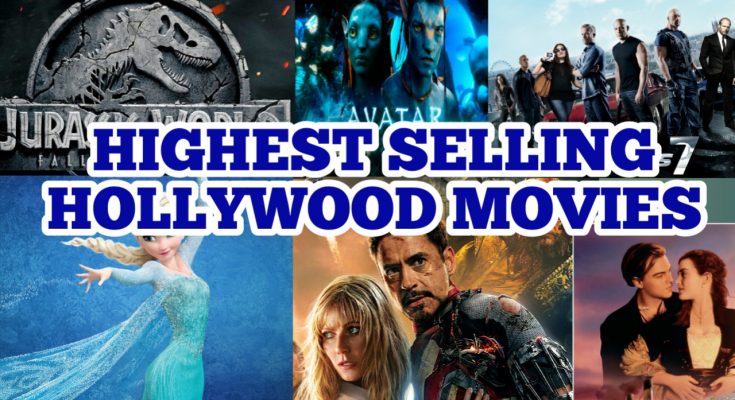 Highest Selling Hollywood Movies Top 10