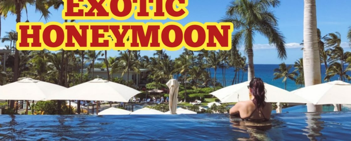 Most exotic honeymoon destinations in the world